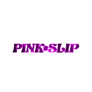 Pink Slip Rolling Paper Co.
